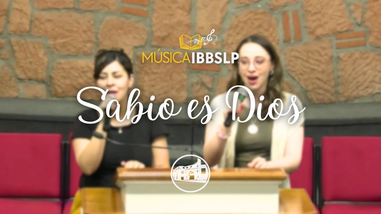 Sabio es Dios