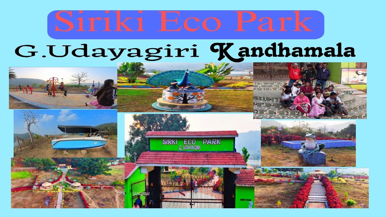 Siriki Eco Park G.Udayagiri kandhamal  Odisha