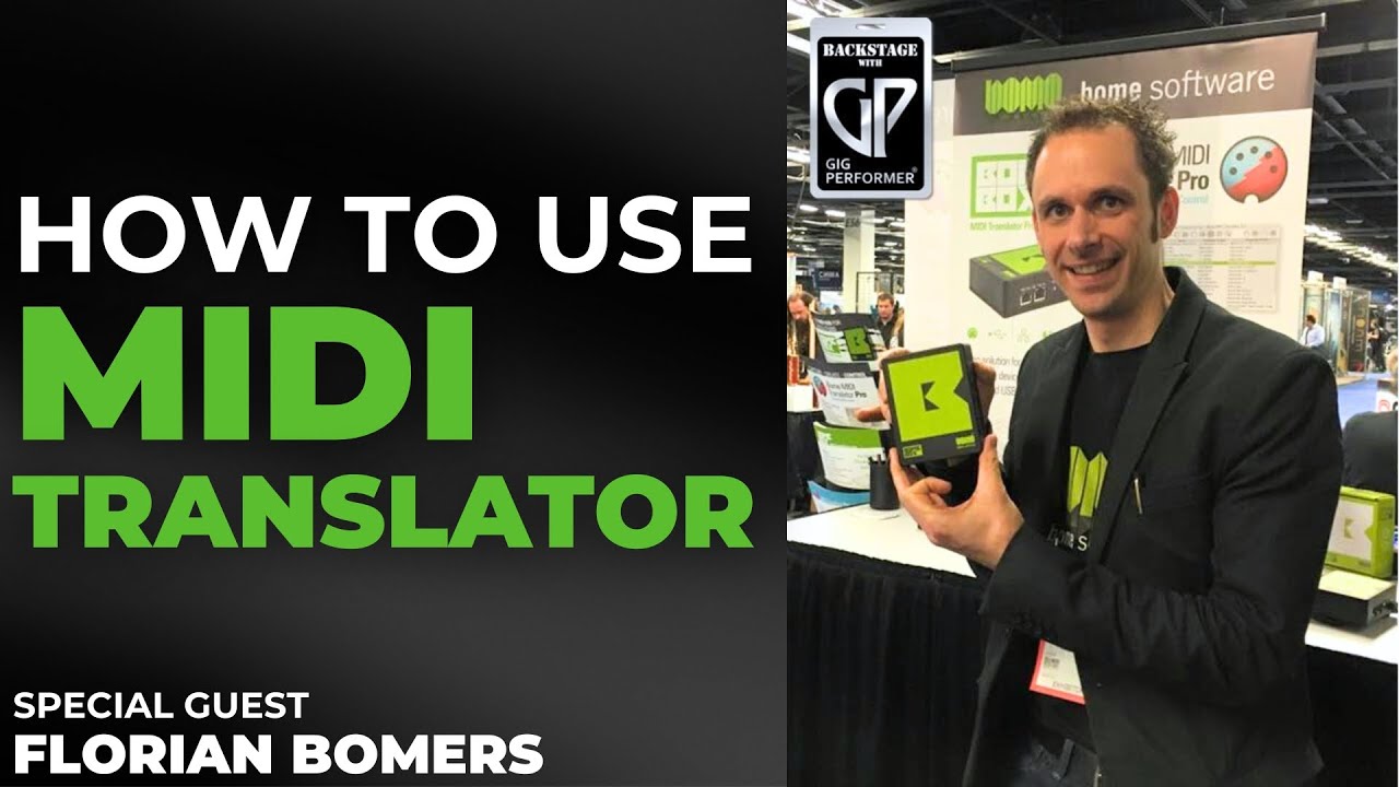 Using Gig Performer with Bome MIDI Translator featuring Florian Bomers