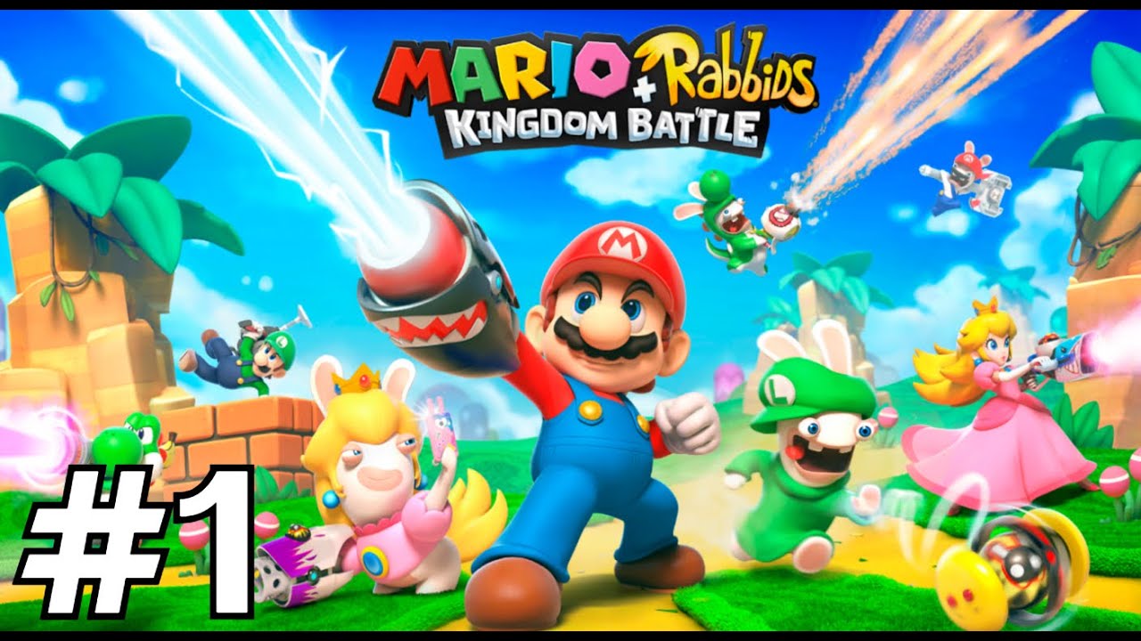 Mario + Rabbids Kingdom Battle - Gameplay Part 1