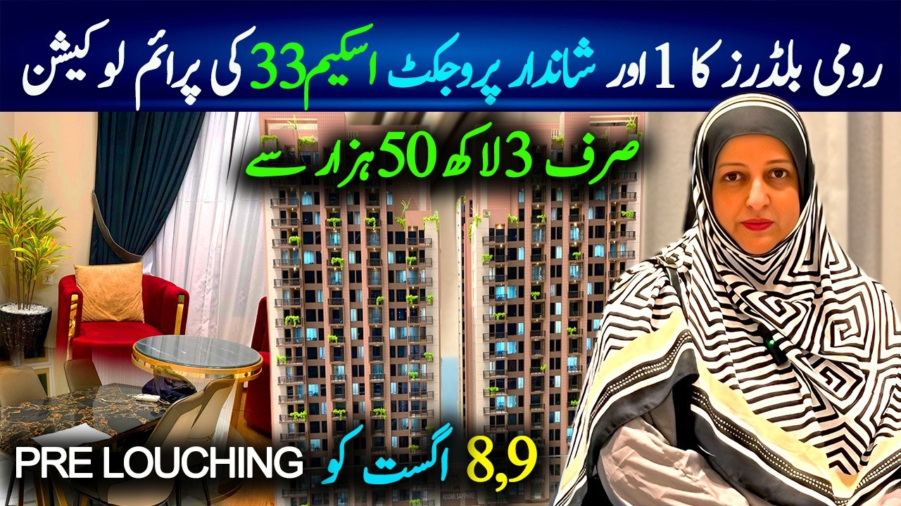 PRE-LAUNCHING OFFER!!!Luxury Apartments On Booking / Roomi Builders/Scheme 33 Karachi/Chef Uzma