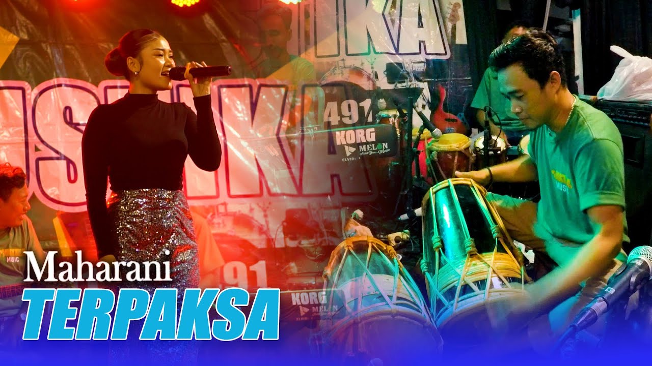 TERPAKSA VERSI KENDANG KEMPUL - MAHARANI ll MUSTIKA MUSIC feat SUNAN KENDANG