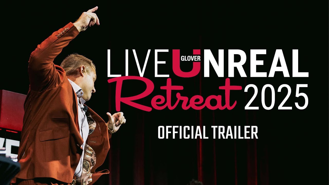 Live Unreal Retreat 2025 | OFFICIAL TRAILER | Glover U