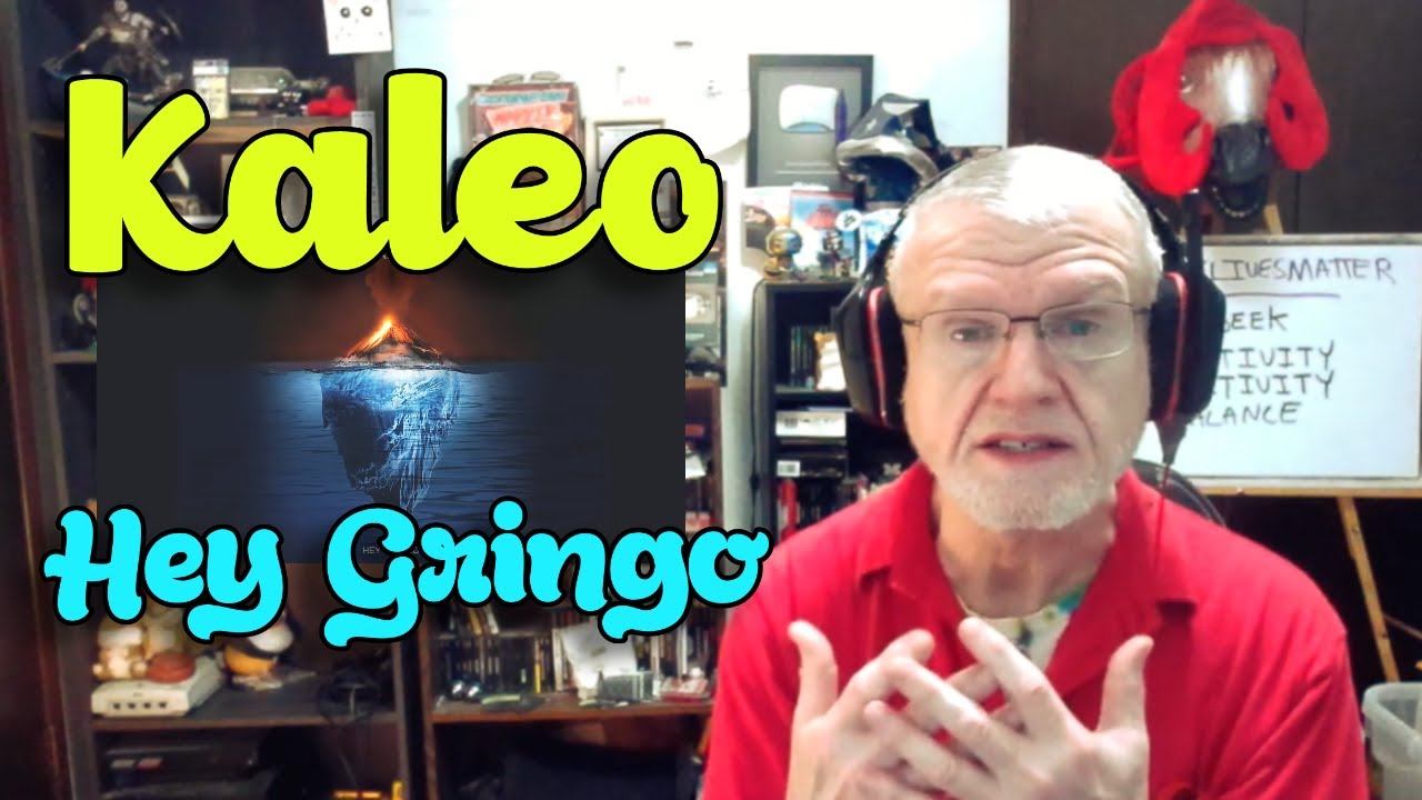 Kaleo - Hey Gringo | NearlySeniorCitizen Reacts #143