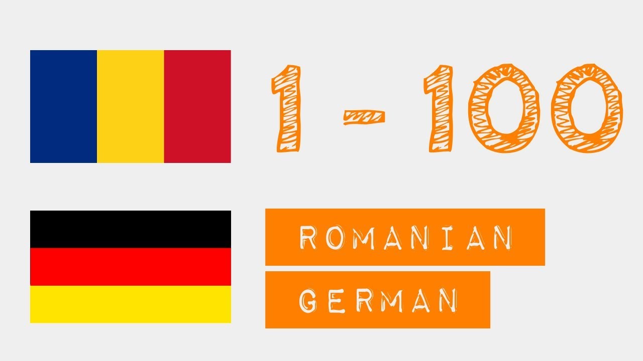 Zahlen von 1 bis 100 auf  - Rum&auml;nisch - Deutsch