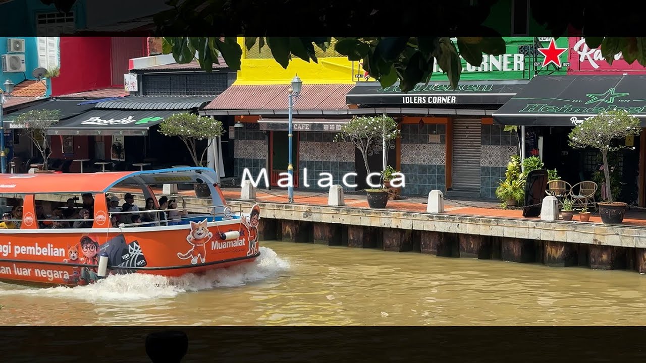 Malacca, 🇲🇾Malaysia【Melaka River Cruise】【4K】