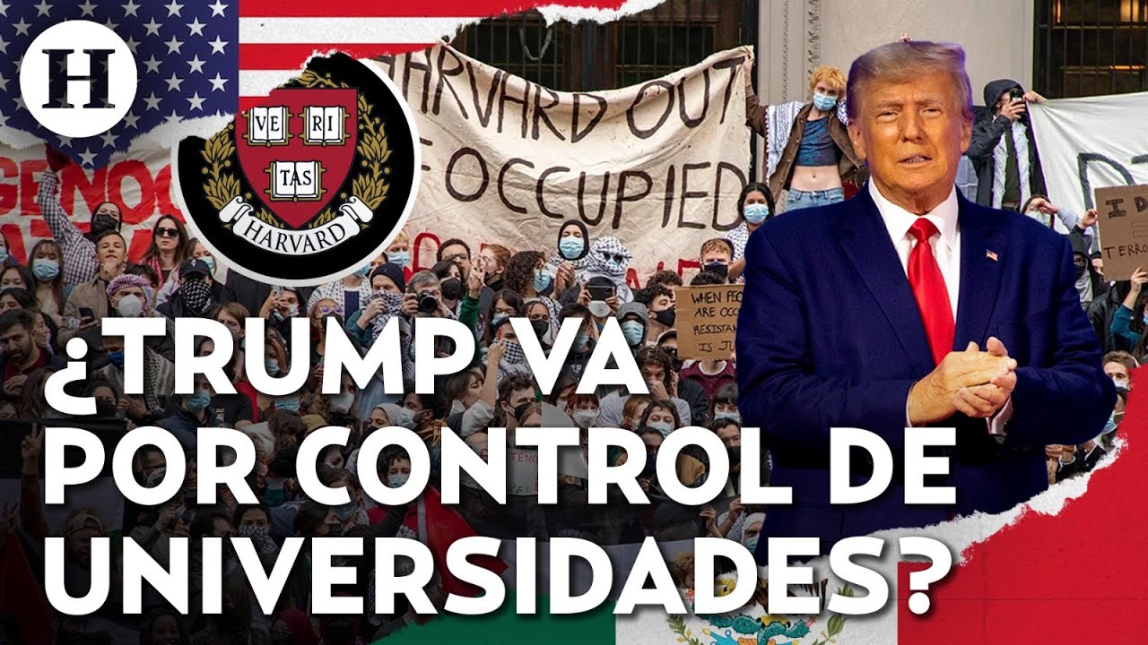 Harvard le dice no a Trump y el presidente de EU retira millones por no ceder a demandas