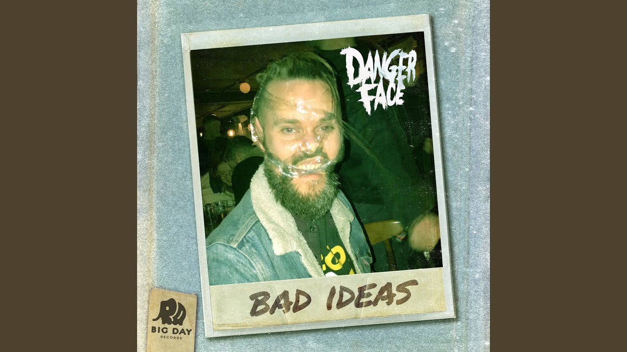 Bad Ideas