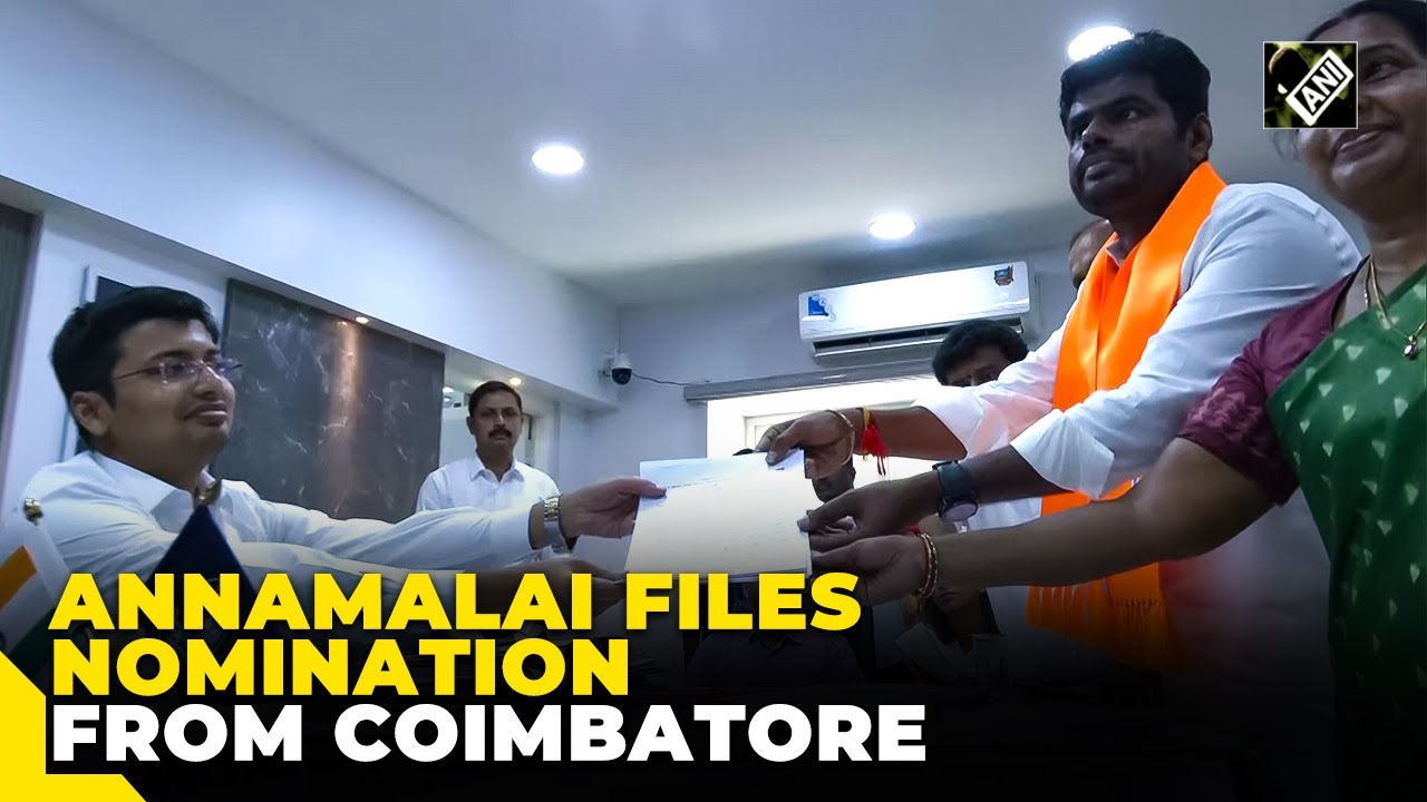 BJP TN Chief K Annamalai files nomination from Coimbatore Lok Sabha constituency