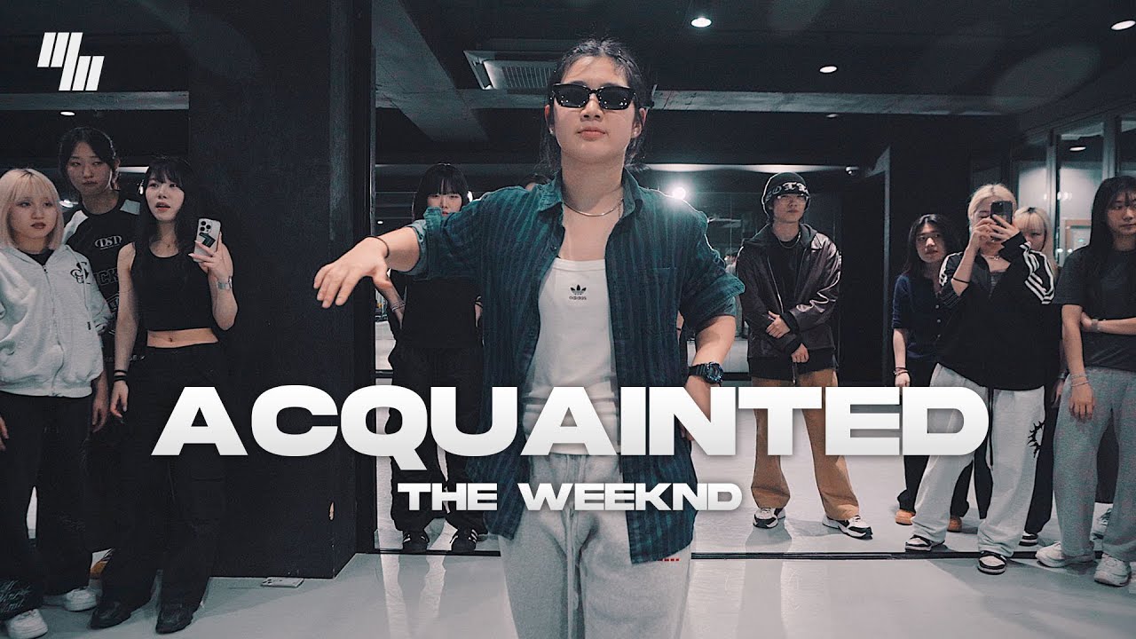 The Weeknd - Acquainted DANCE | Choreography by  전호연 HOYEON | LJ DANCE STUDIO