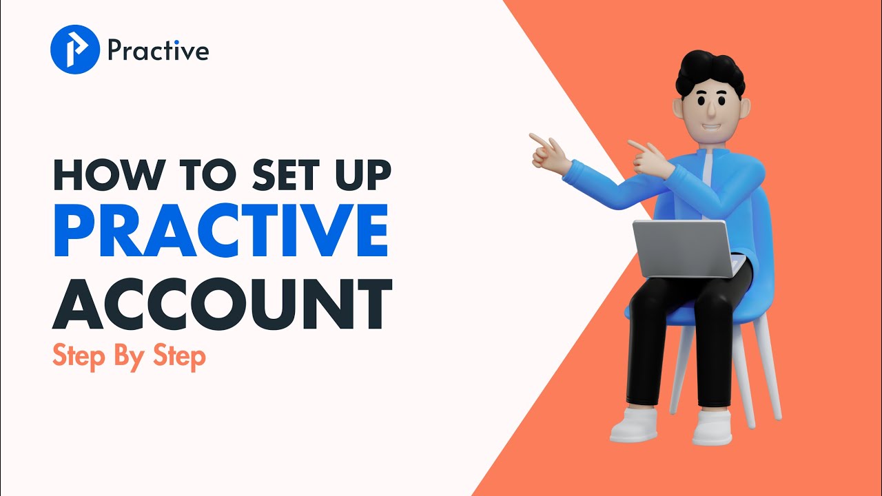 Practive Account Setup Guide | Complete Onboarding Tutorial for CA Firms