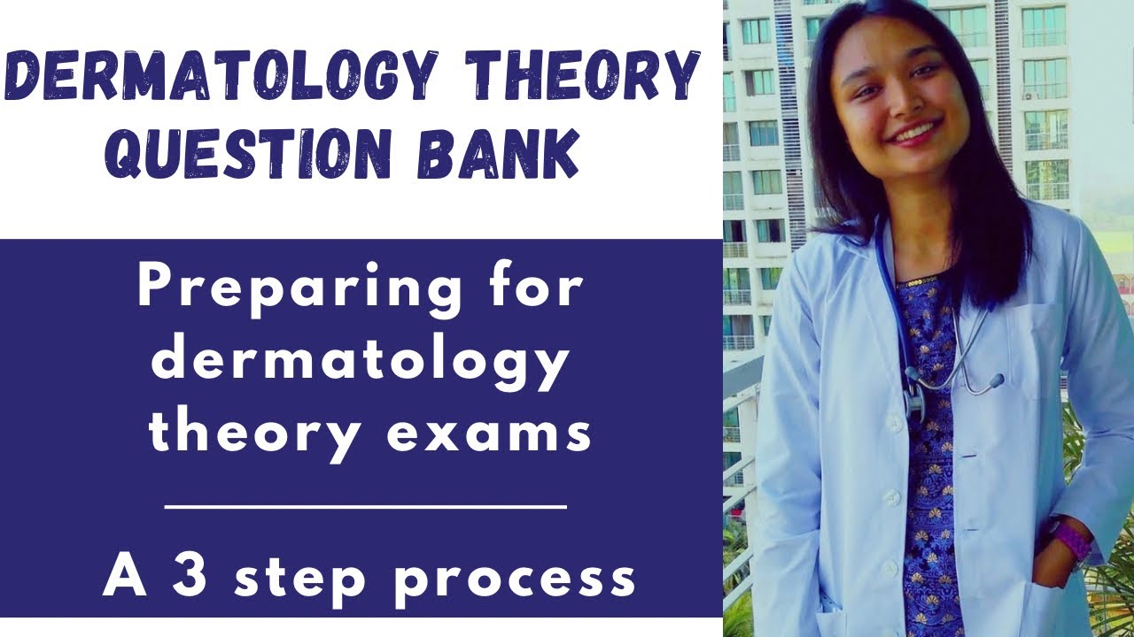 Dermatology Question Bank | Theory MD/DNB Preparation: A 3 Step process