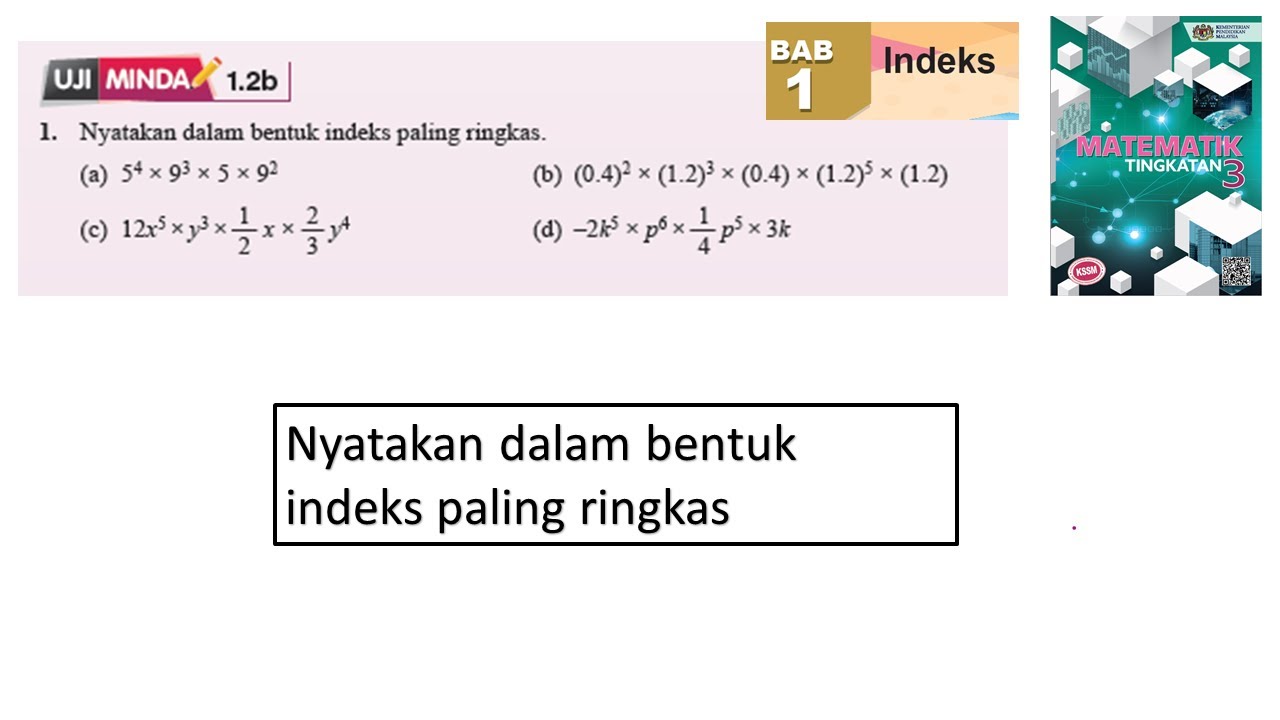 KSSM Matematik Tingkatan 3 Bab 1 indeks indeks paling ringkas uji minda 1.2b no1 buku teks