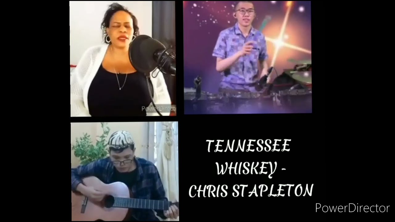 Tennessee whiskey _ Chris Stapleton ( cover collaboration)