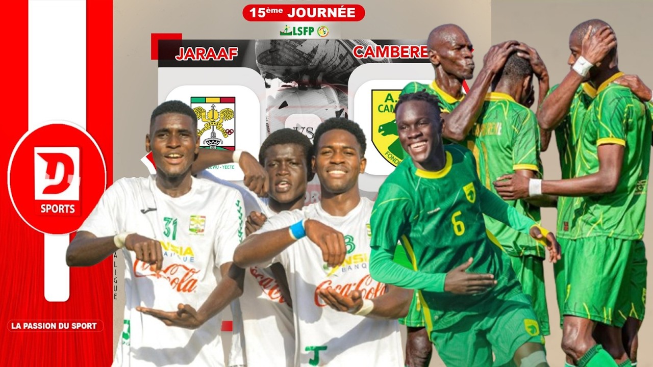 15 JOURNEE LIGUE 1 : ASC JARAAF VS AS CAMBERENE