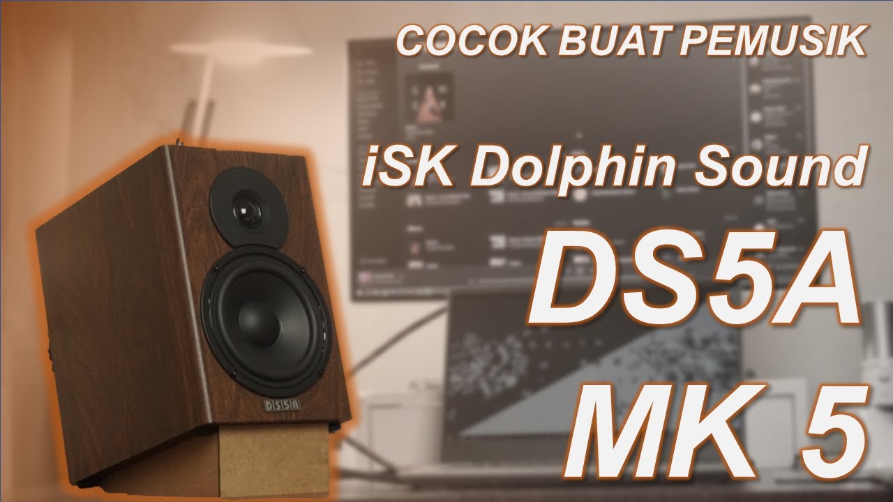Speaker Murah Buat Pemusik | iSK Dolphin Sound DS5a MK5 Monitor Speaker