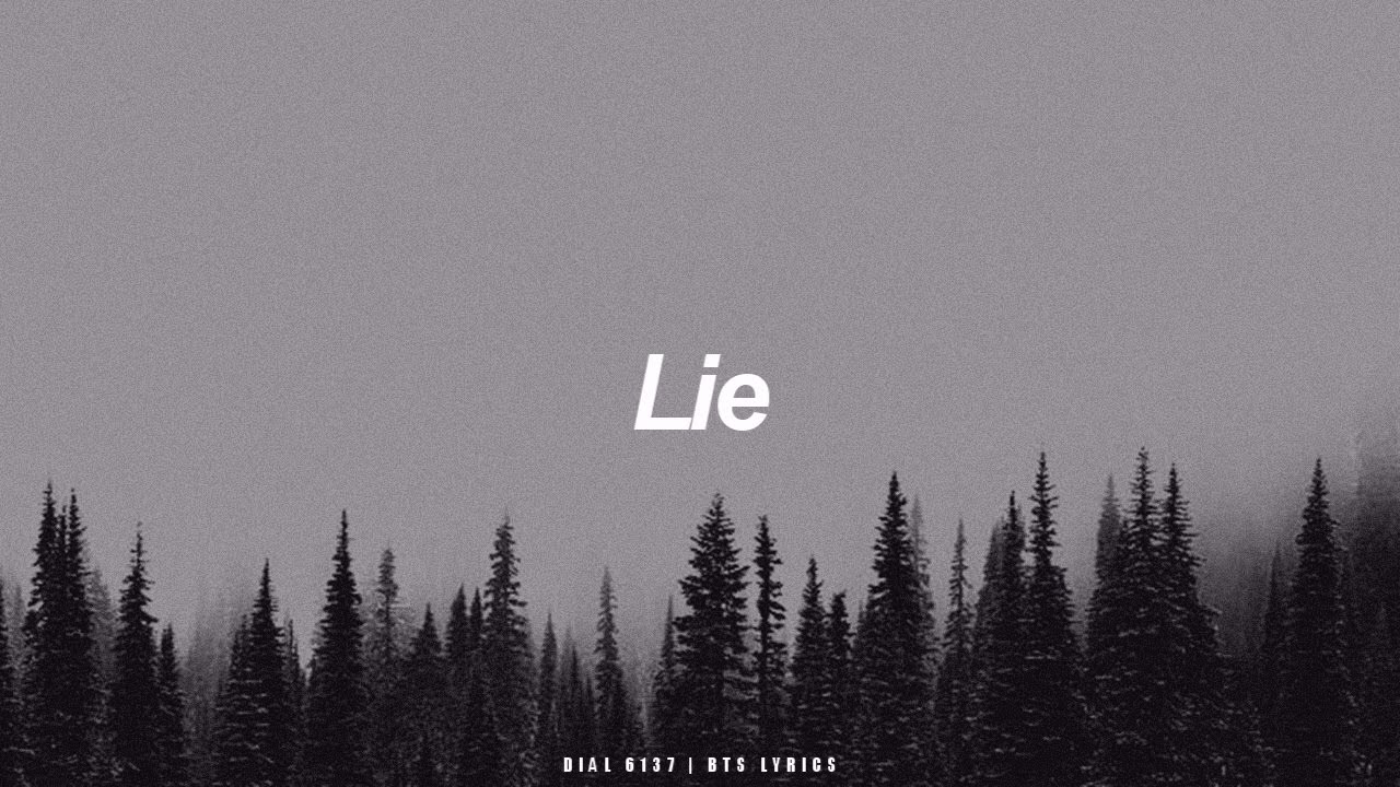 Lie | BTS (방탄소년단) English Lyrics