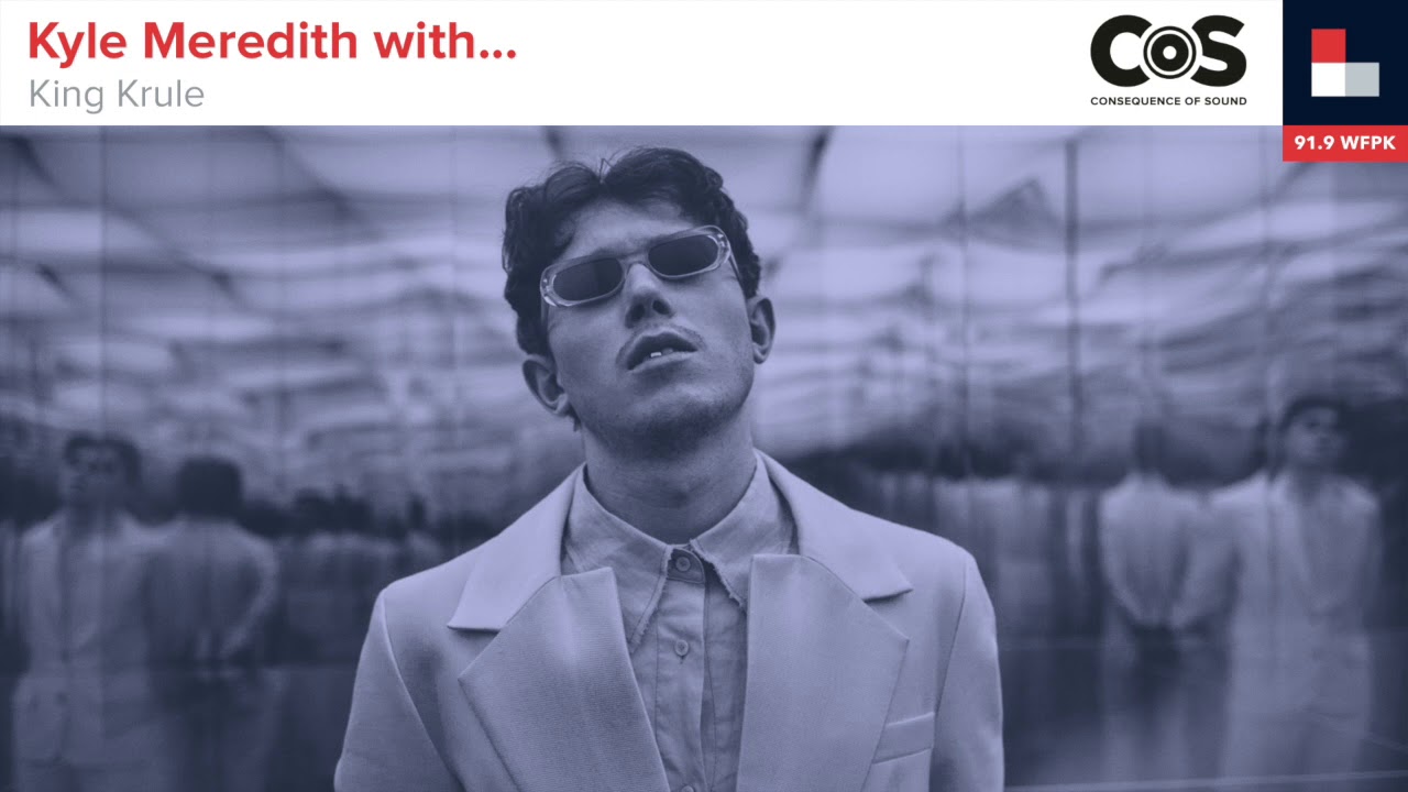 Kyle Meredith with... King Krule