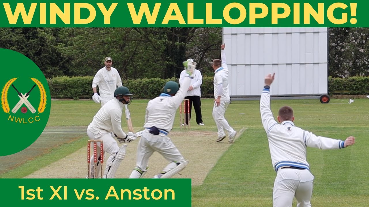 WINDY WALLOPPING! | Cricket highlights w/ commentary | NWLCC 1sts v Anston 1sts | S2 ep2
