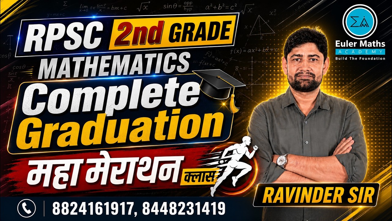 RPSC 2nd Grade - 2026 | Mathematics | Complete Graduation | महा मैराथन क्लास | 2 July @ 6 PM