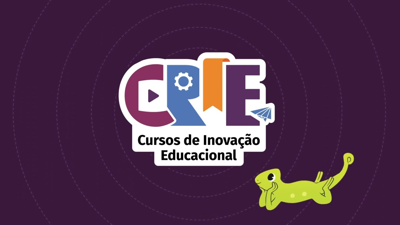 CRIE - Curso de Inova&ccedil;&atilde;o Educacional do Nave &agrave; Vela!