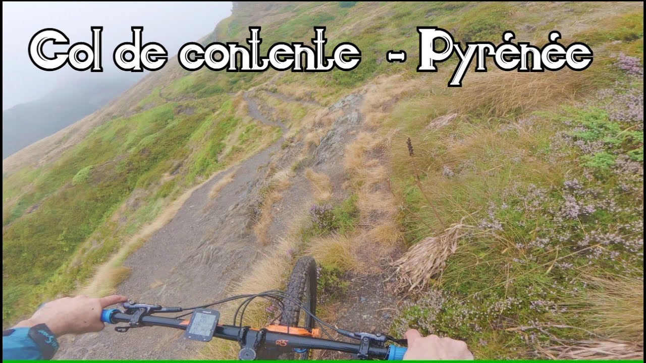 Col de contente - Pyrénée  VTT