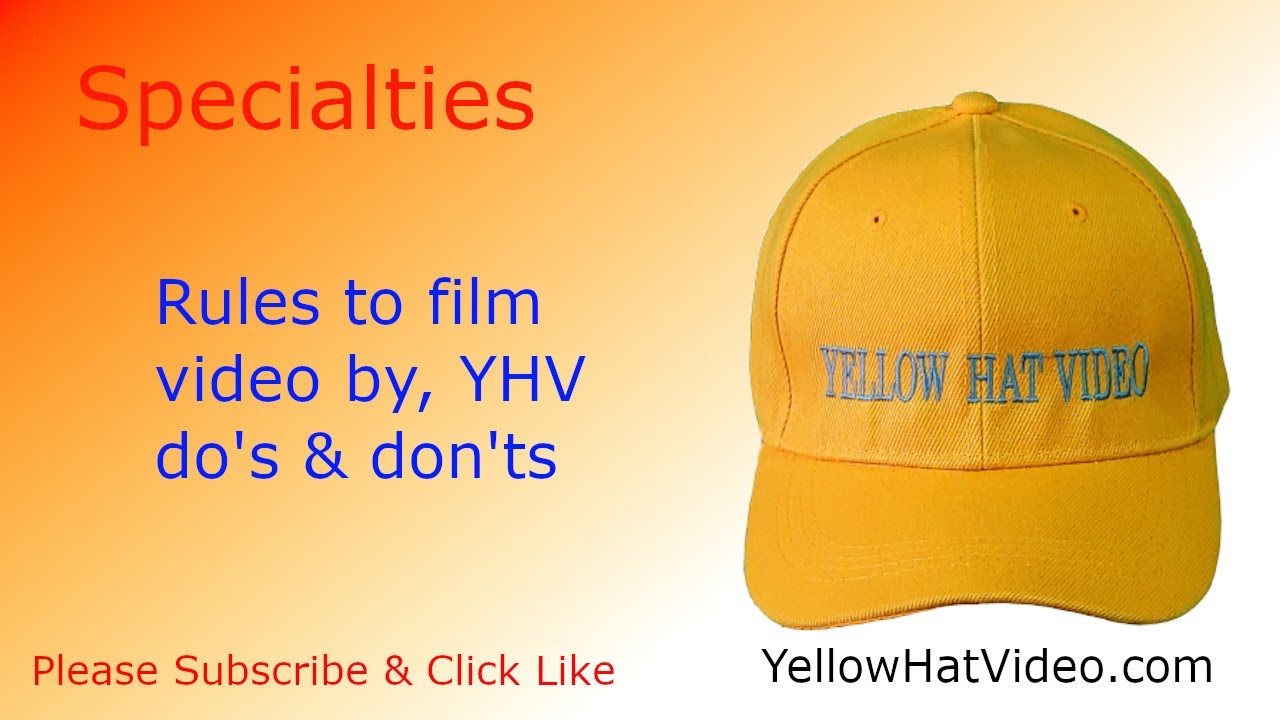 Rules to film Football by Yellow Hat Video dos and don't