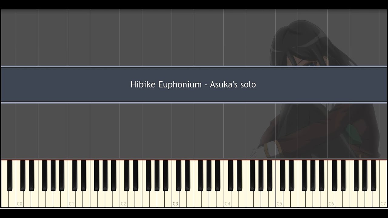 Hibike Euphonium - Asuka's solo - Piano - Synthesia
