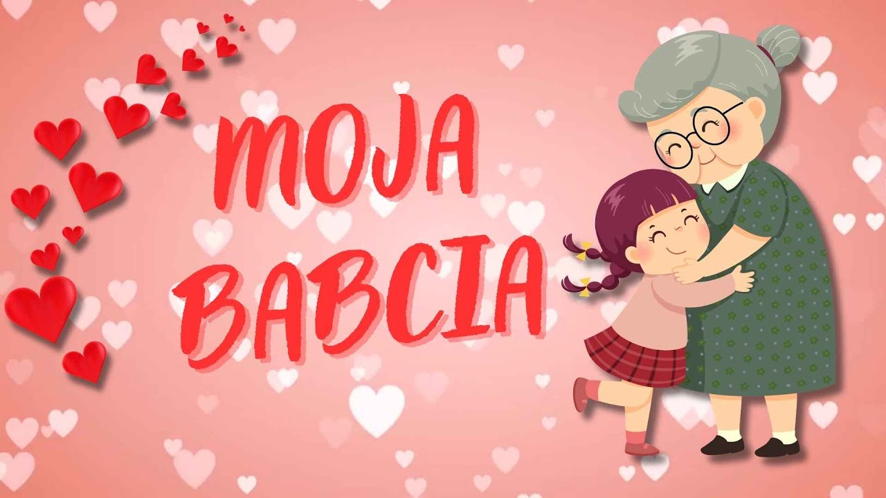 🎵 Moja Babcia – Piosenka na Dzień Babci 🎵