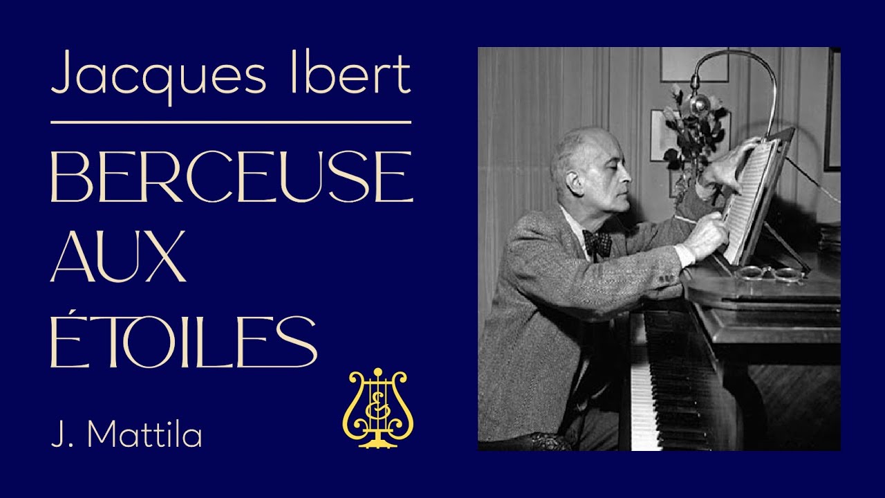 Berceuse aux étoiles • Jacques Ibert