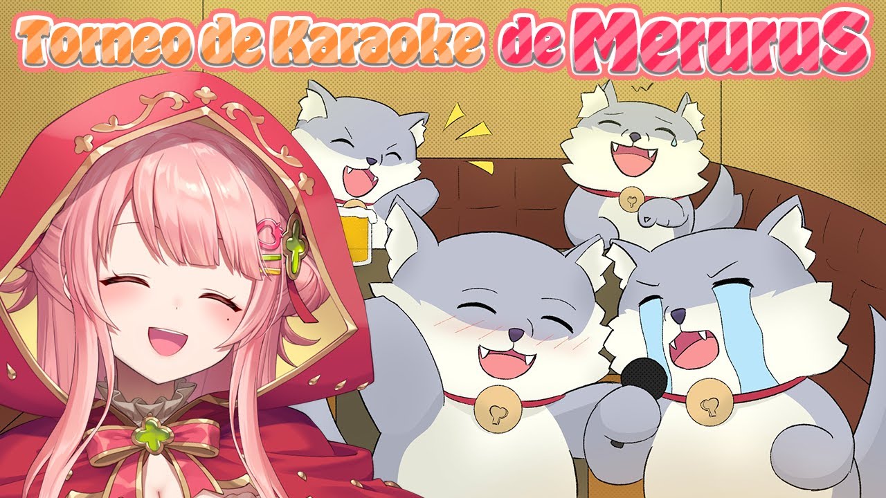 【KARAOKE/singing】Torneo de Karaoke  de MeruruS【MorinoMerun】