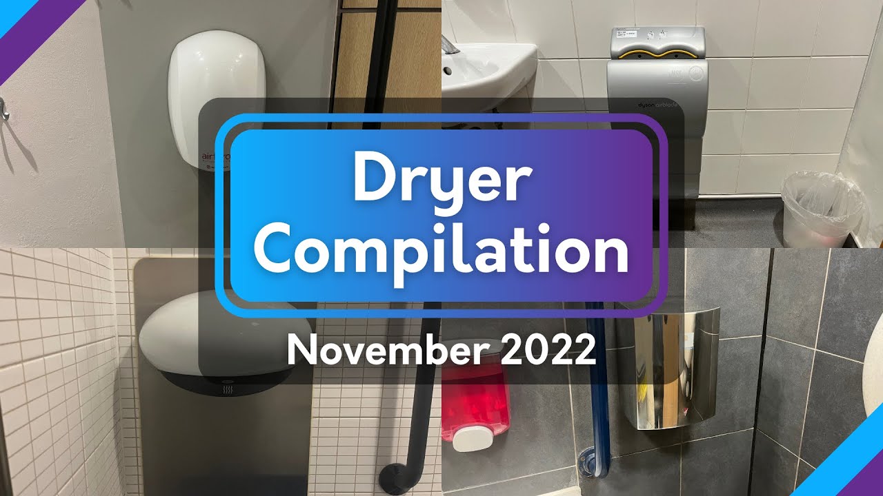 Dryer Compilation - November 2022