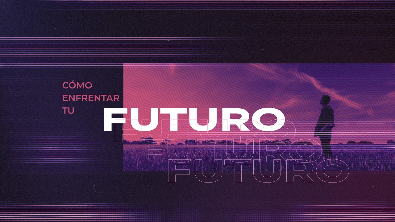 IGLESIA BAUTISTA HOREB / PASTOR JUAN CASTRO / COMO ENFRENTAR TU FUTURO