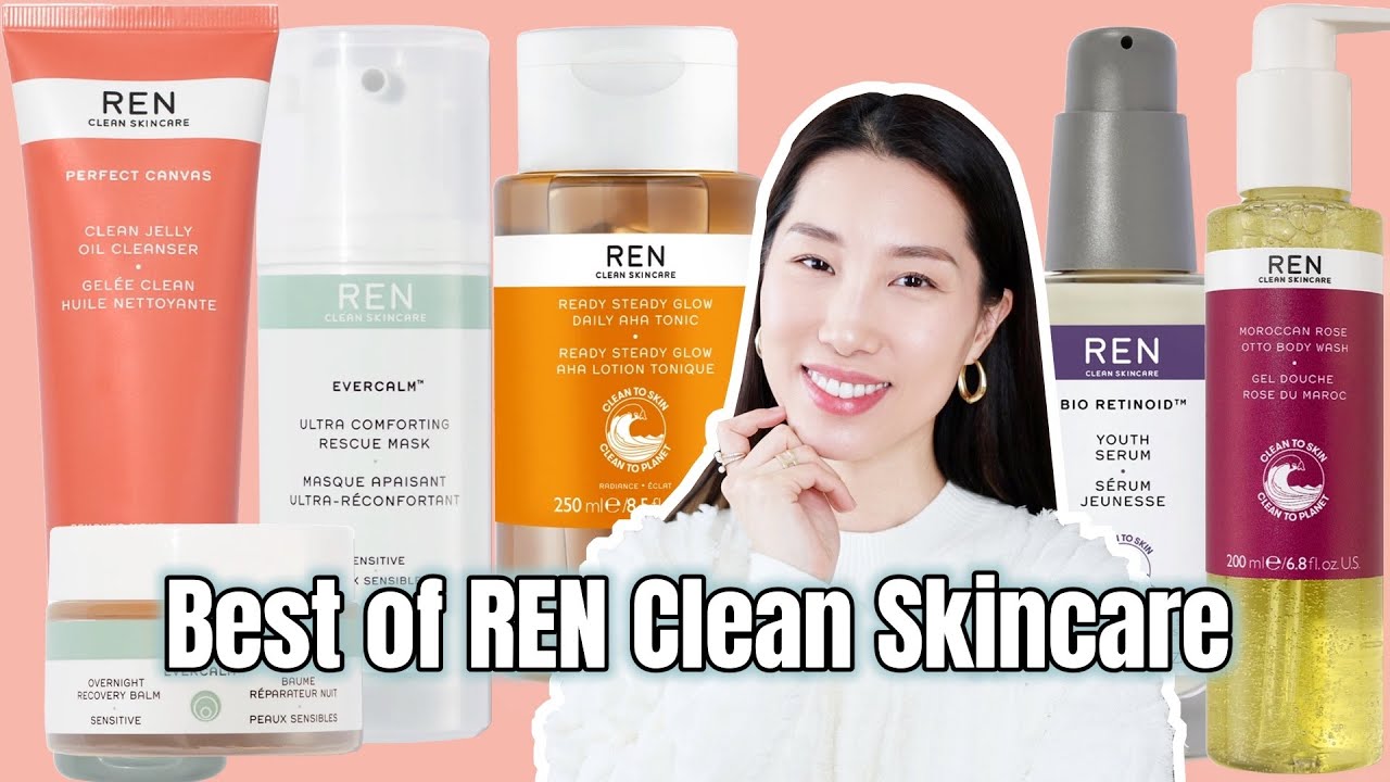 Best of REN Clean Skincare | cleanser, tonic, mask, oil & more | Chris Han