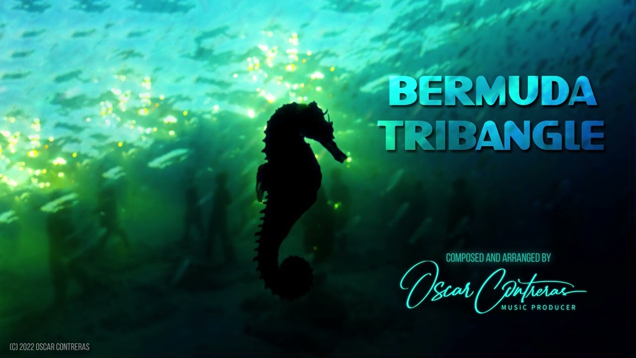 Bermuda Tribangle - Composed by Oscar Contreras