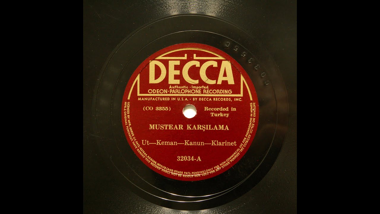Ut Keman Kanun Klarnet - Mustear Karşilama - Taş Plak Türkiye 1930 78rpm