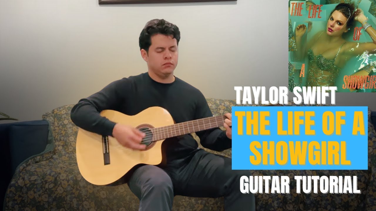 Taylor Swift - The Life of a Showgirl | Guitar Tutorial & Play Along