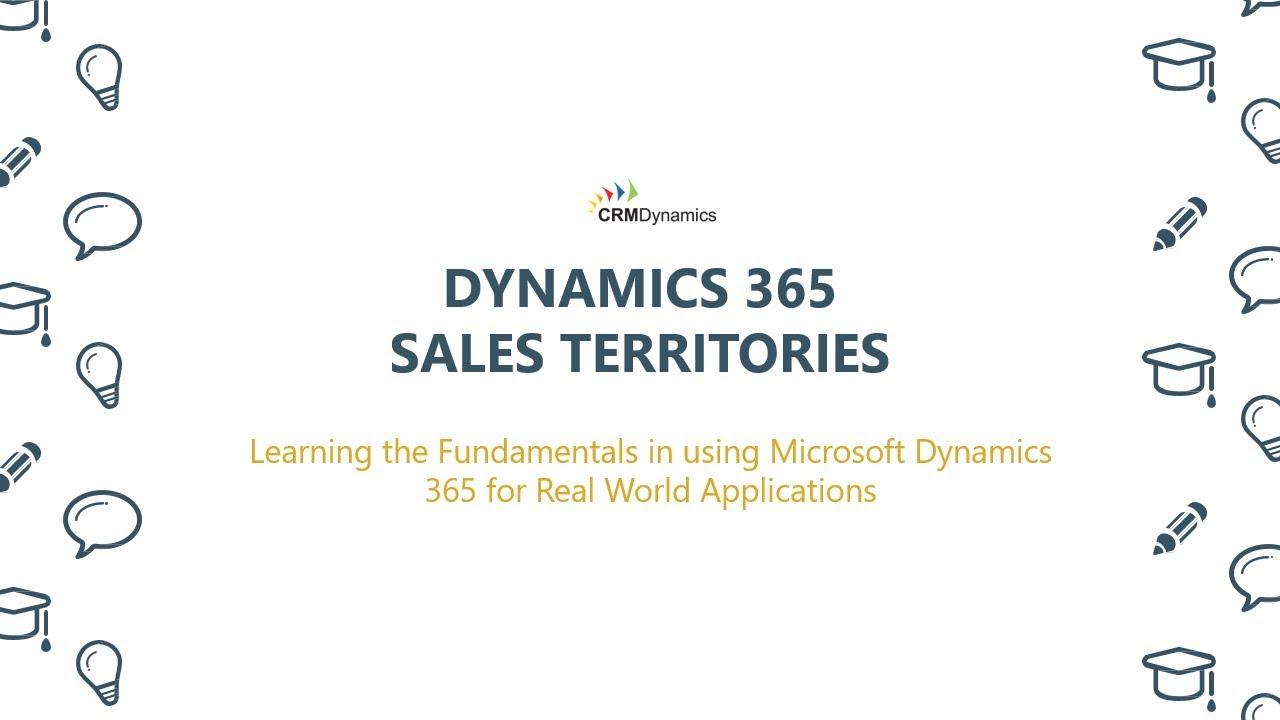 Sales Territories in Dynamics 365