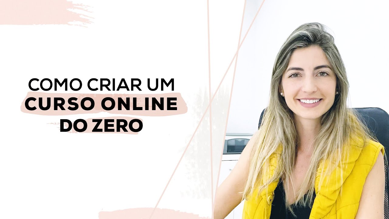 Como criar um CURSO ONLINE do zero