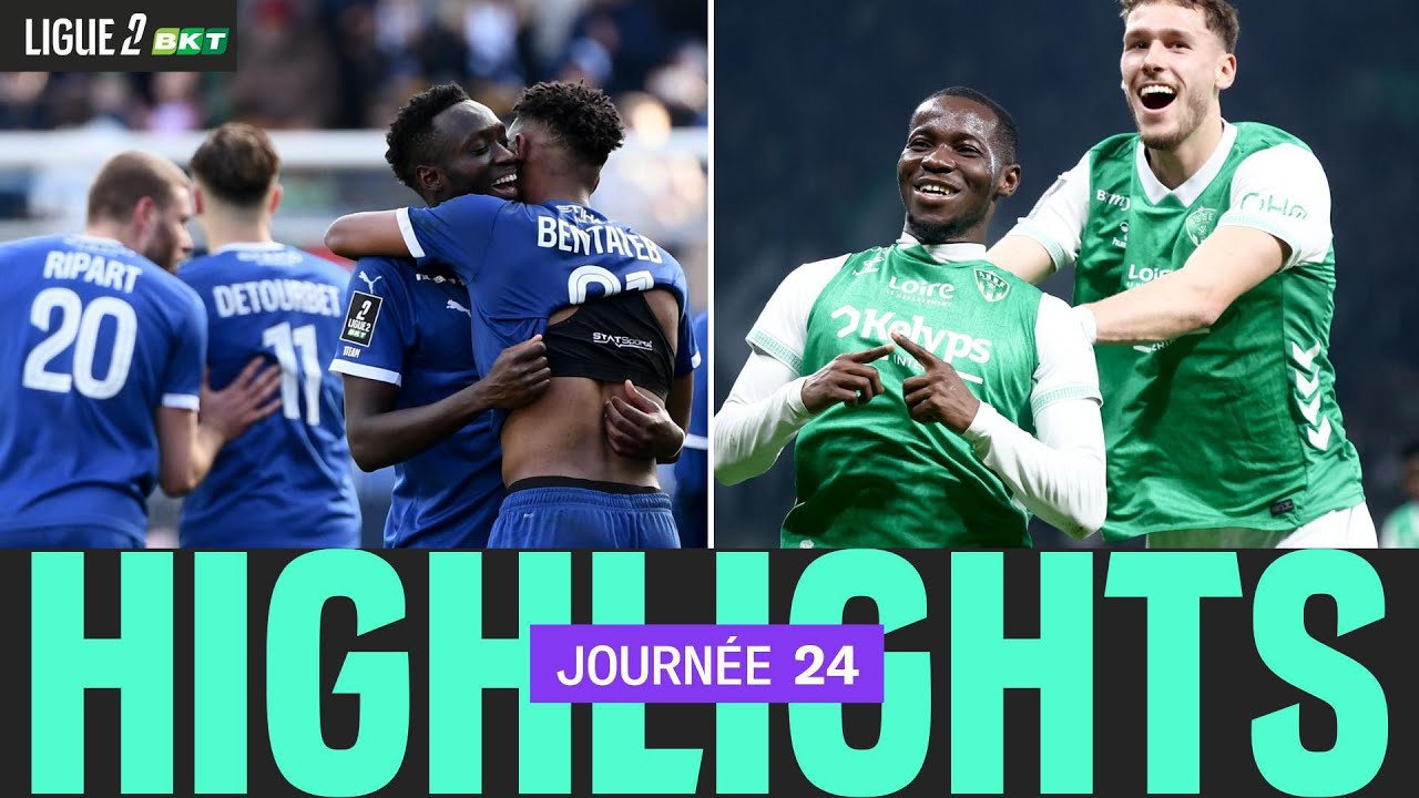 Résumé 24ème journée - Ligue 2 BKT 25/26