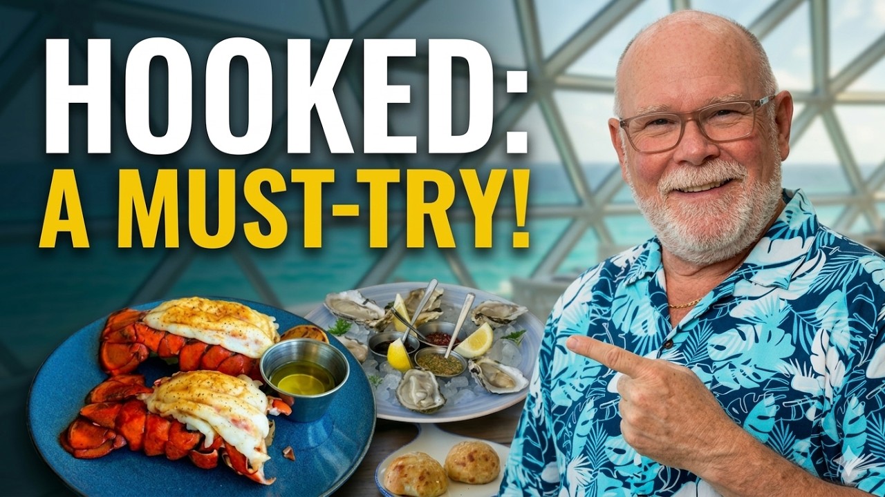 Hooked Seafood on Star of the Seas | Full Restaurant Tour & Dinner Experience