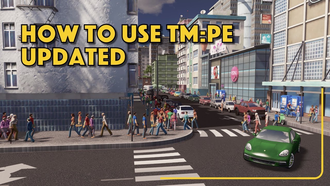 Cities Skylines - How To Use Traffic Manager President Edition Updated