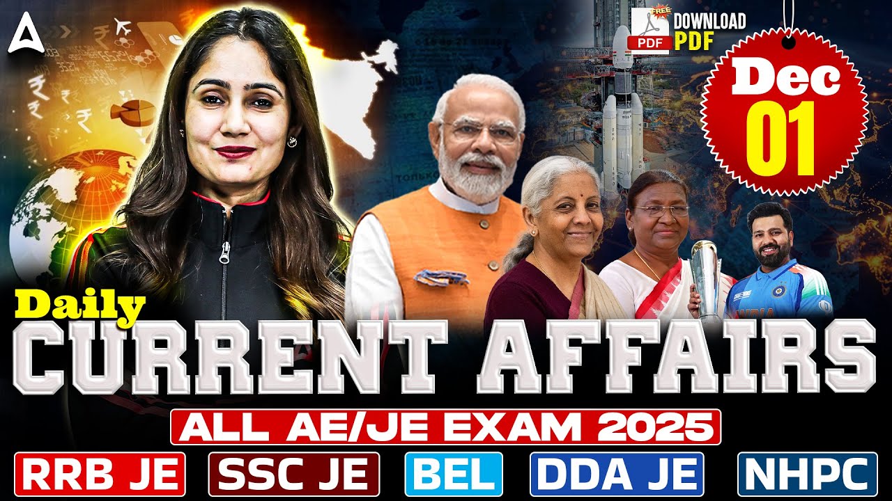1 Dec Current Affairs 2025 for All AE/JE Exam | Static GK 2025 | Current Affairs Today | Pinki Mam