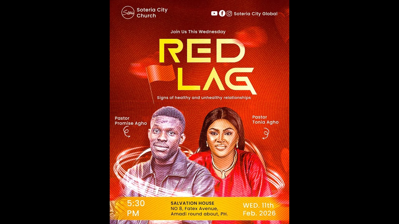 RED FLAG || 11-02-2026 || SOTERIA CITY CHURCH || PASTOR PROMISE AGHO