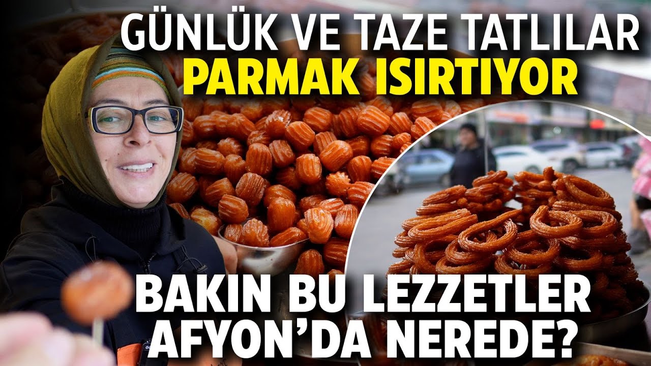 Günlük, taze ve şeker pancarından tatlılar parmak ısırtıyor: Bakın bu lezzetler Afyon’da nerede?