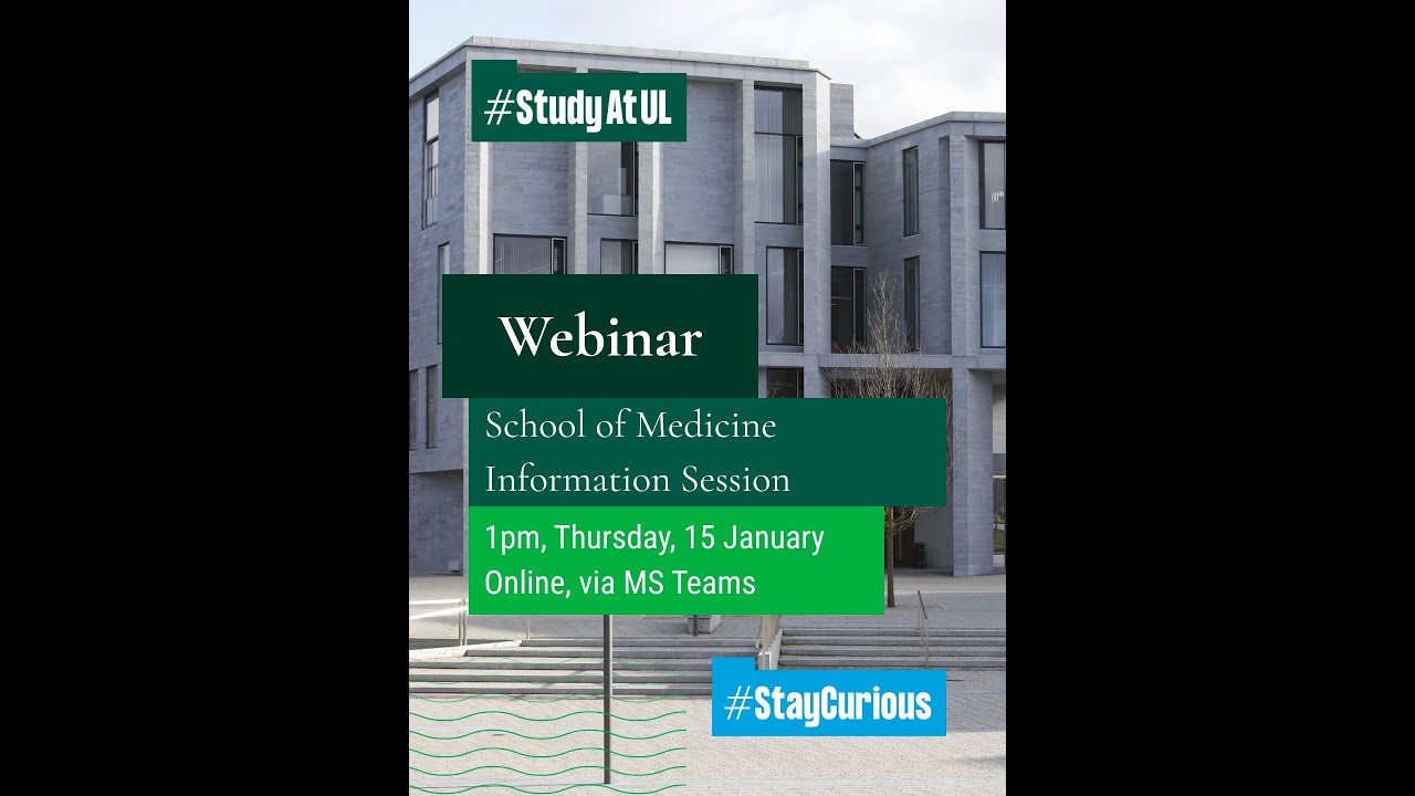 UL School of Medicine Information Session | 15 January 2026