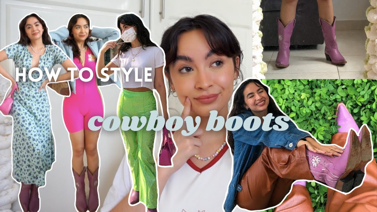 HOW TO STYLE COWBOY BOOTS 🤠  I spring summer 2021