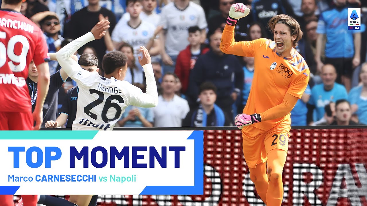 Carnesecchi Denies Osimhen FOUR TIMES | Top Moment | Napoli-Atalanta | Serie A 2023/24