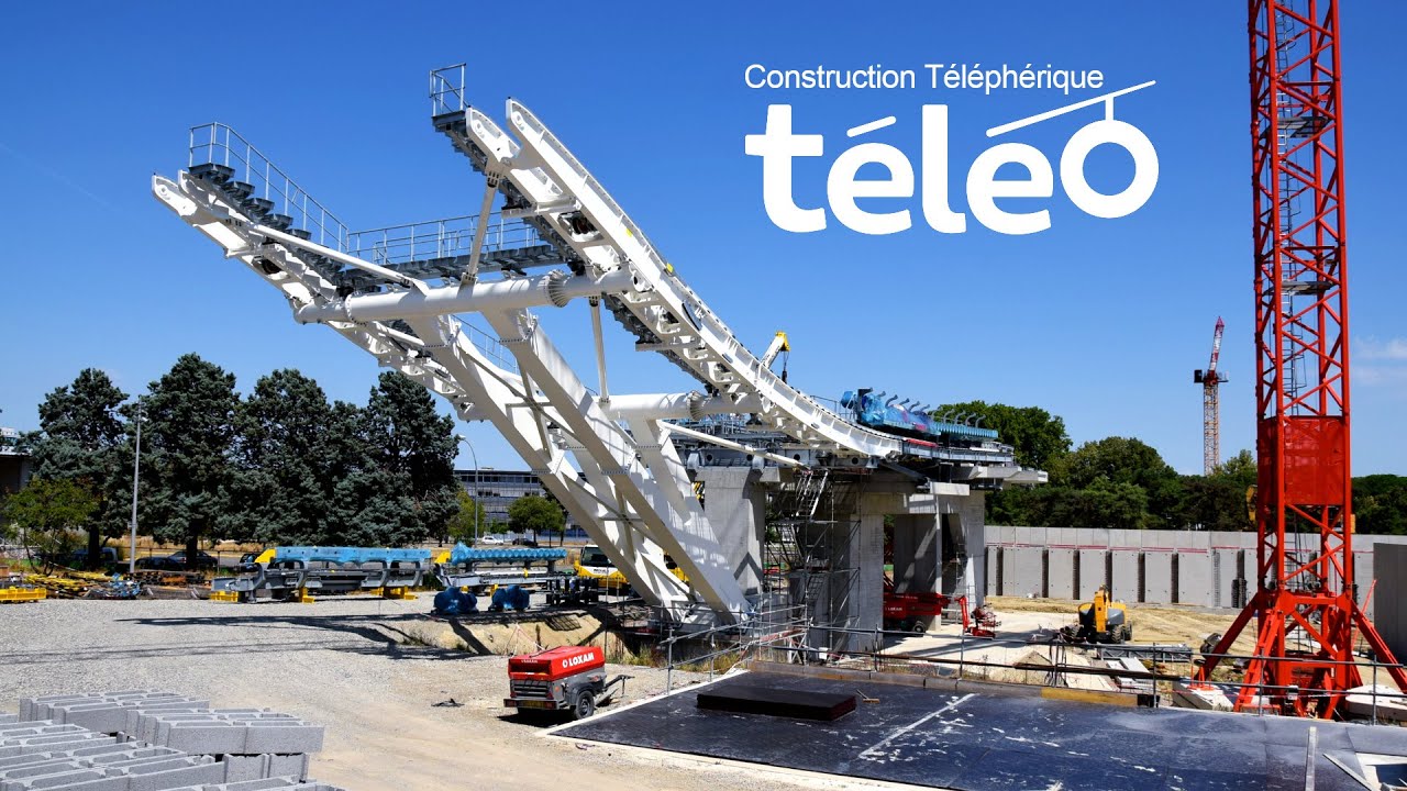 Construction Téléphérique Téléo Toulouse - Aout 2020