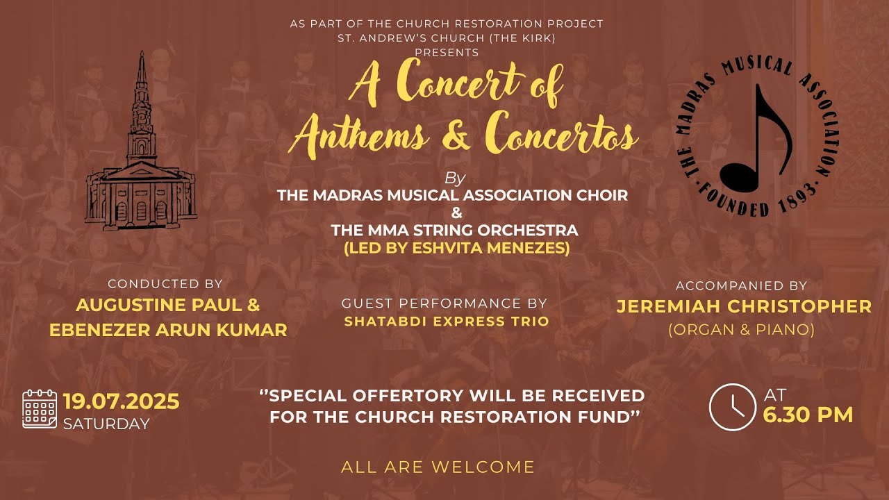 A Concert of Anthems & Concertos | 19.7.2025 - 6.30 PM | St.Andrew's Church